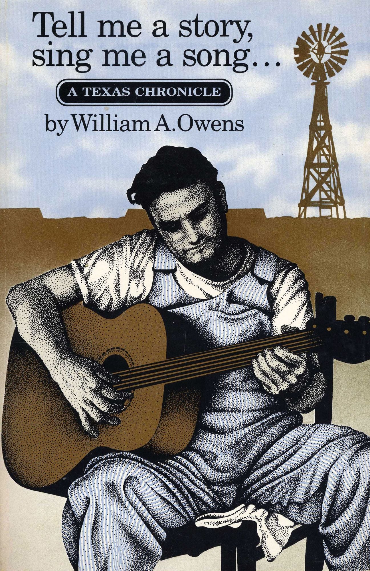 Tell Me a Story, Sing Me a Song: A Texas Chronicle