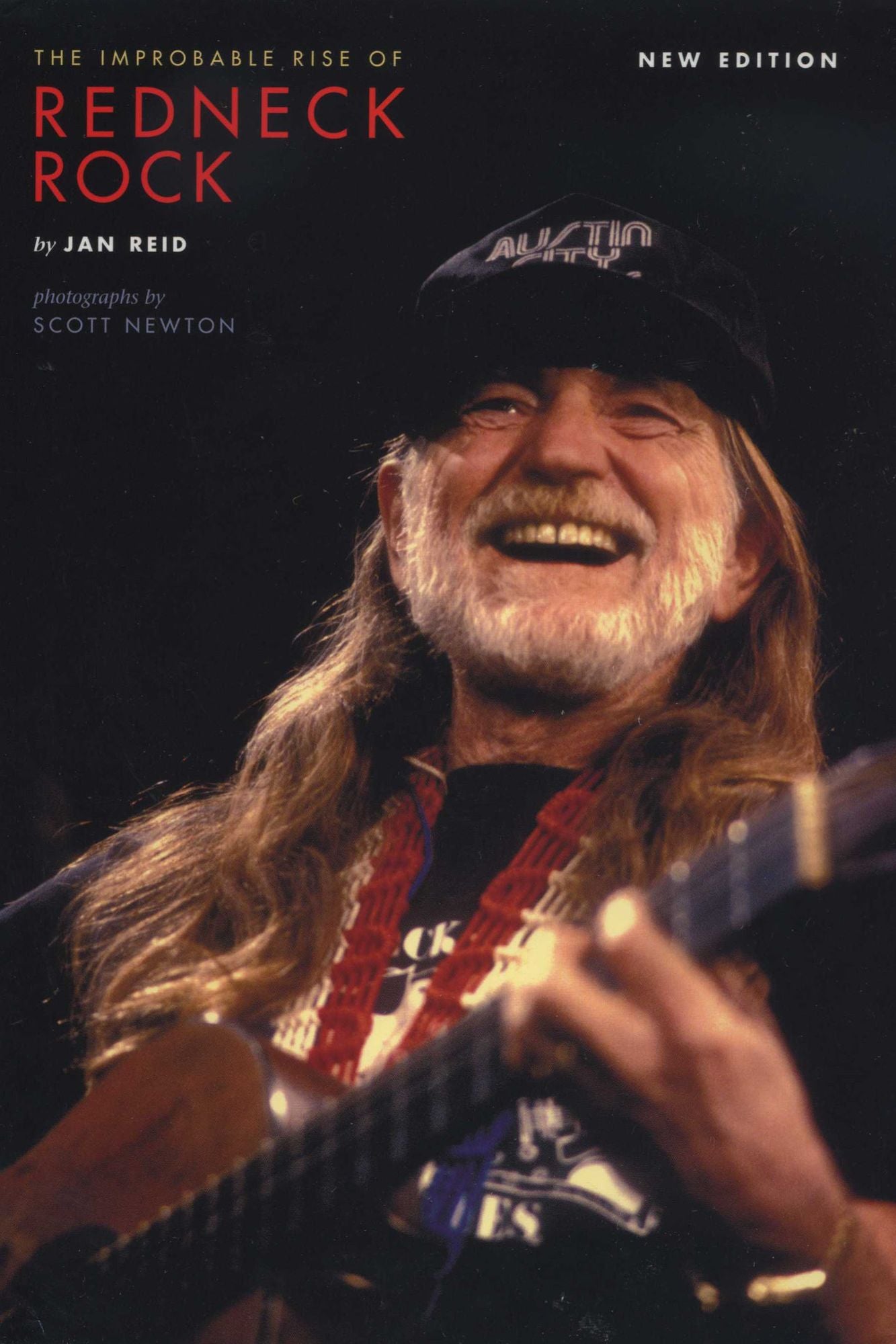 The Improbable Rise of Redneck Rock: New Edition