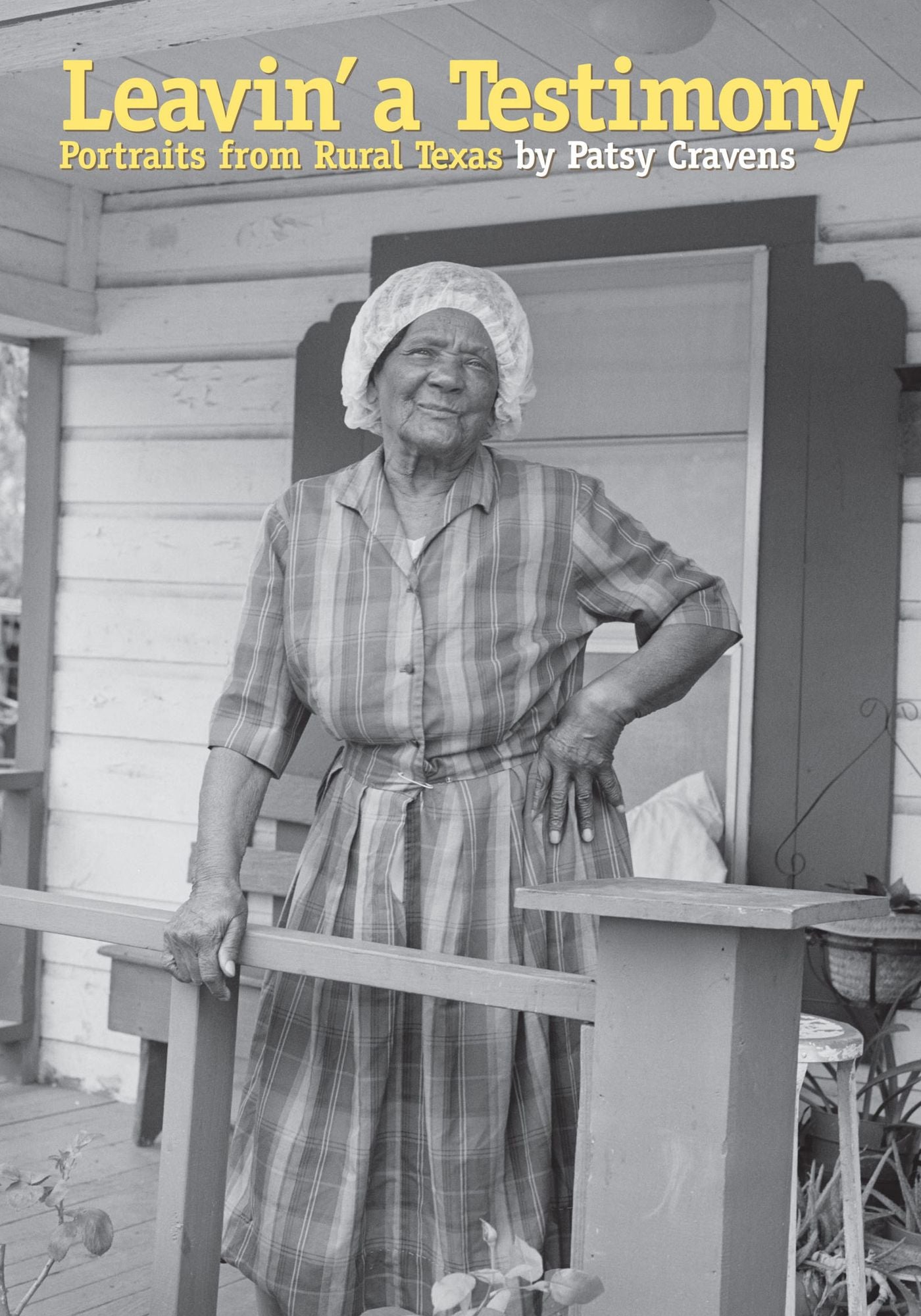 Leavin' a Testimony: Portraits from Rural Texas