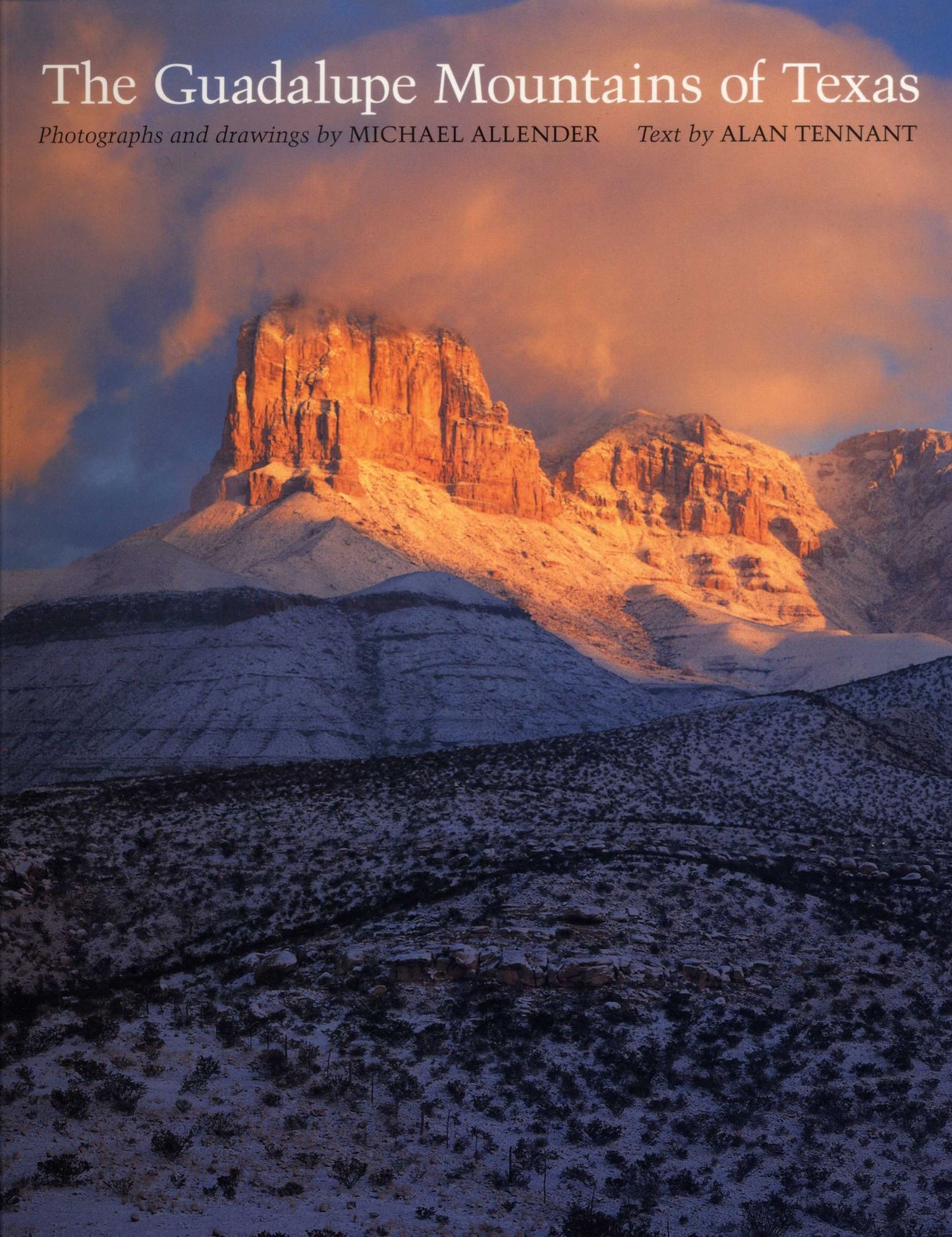 The Guadalupe Mountains of Texas: Updated Edition