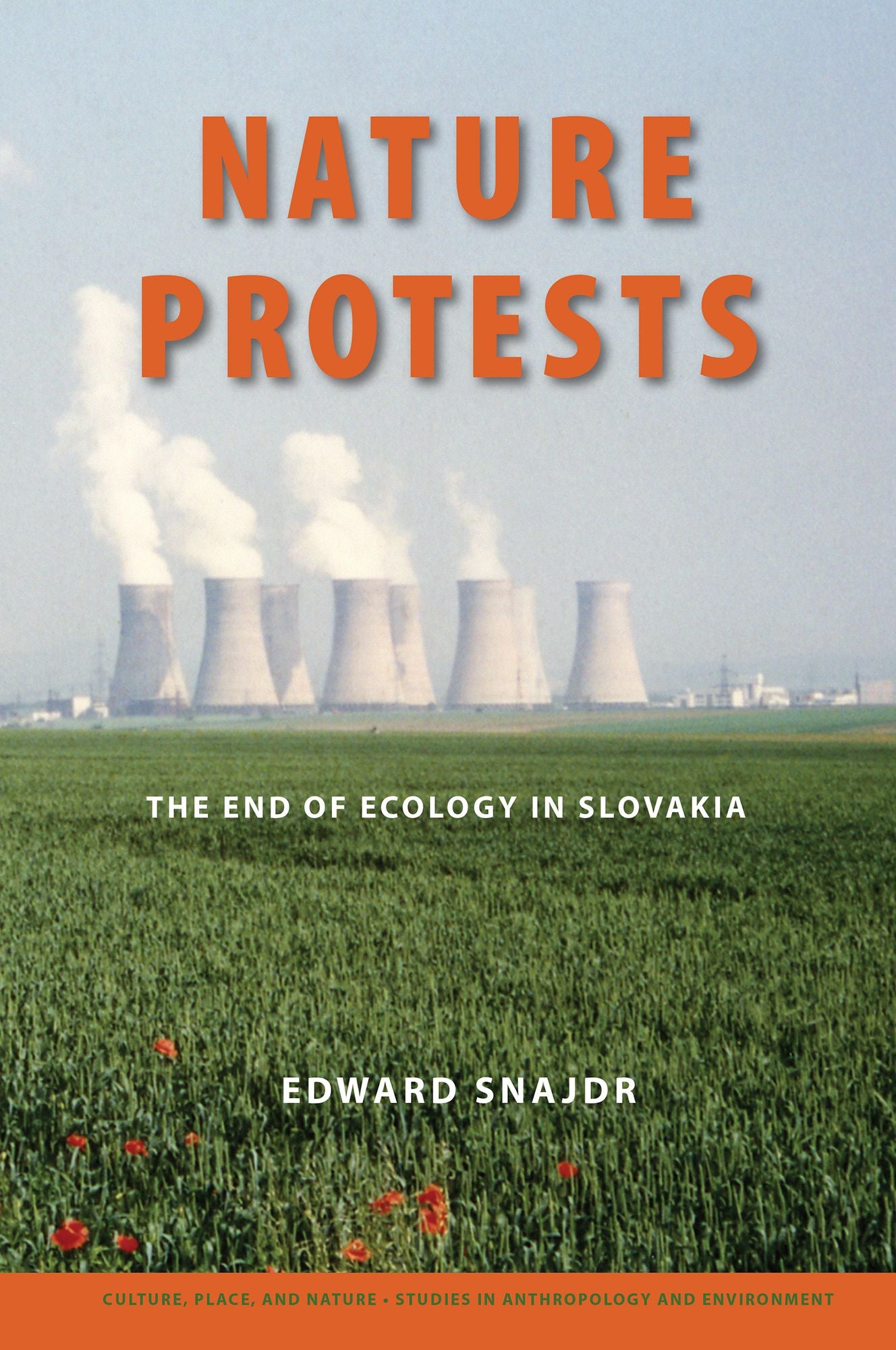 Nature Protests: The End of Ecology in Slovakia
