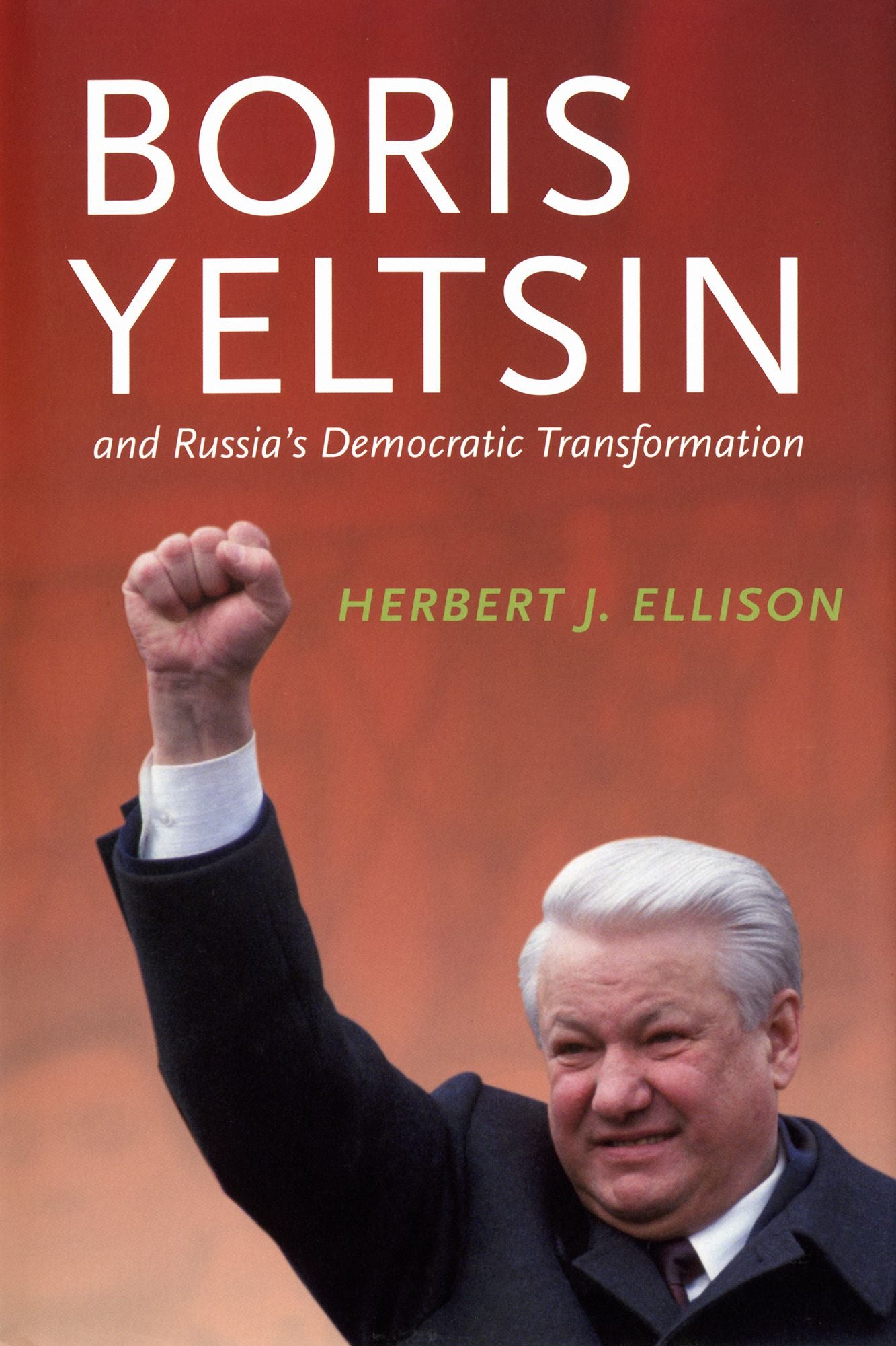 Boris Yeltsin and Russia