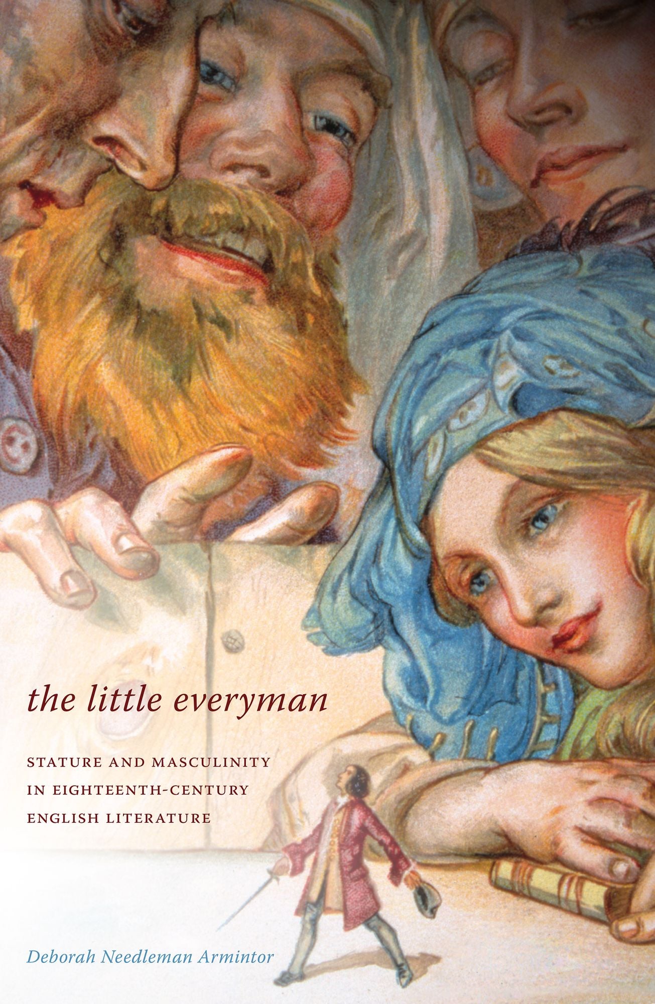 The Little Everyman: Stature and Masculinity in Eighteenth-Century English Literature