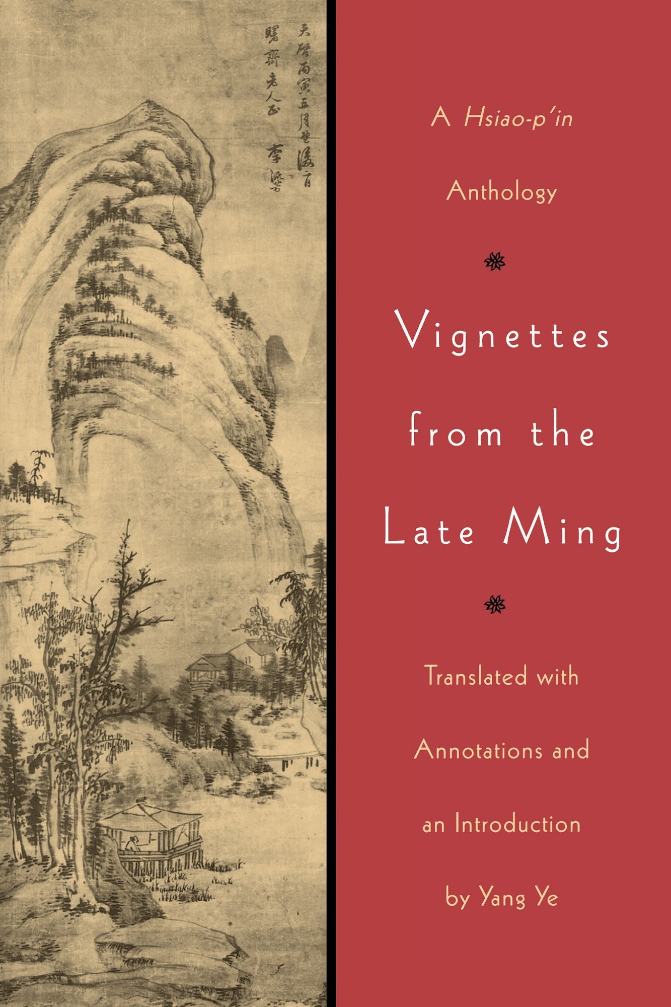 Vignettes from the Late Ming: A Hsiao-p