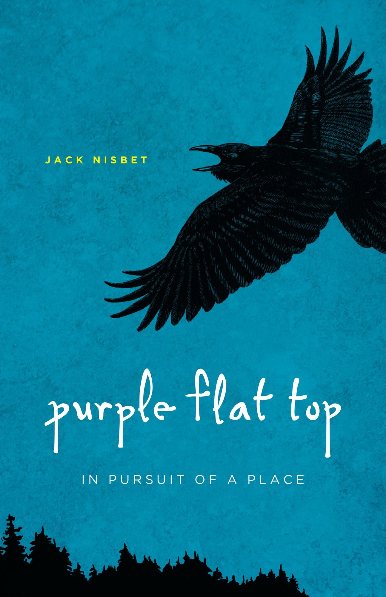 Purple Flat Top: In Pursuit of a Place