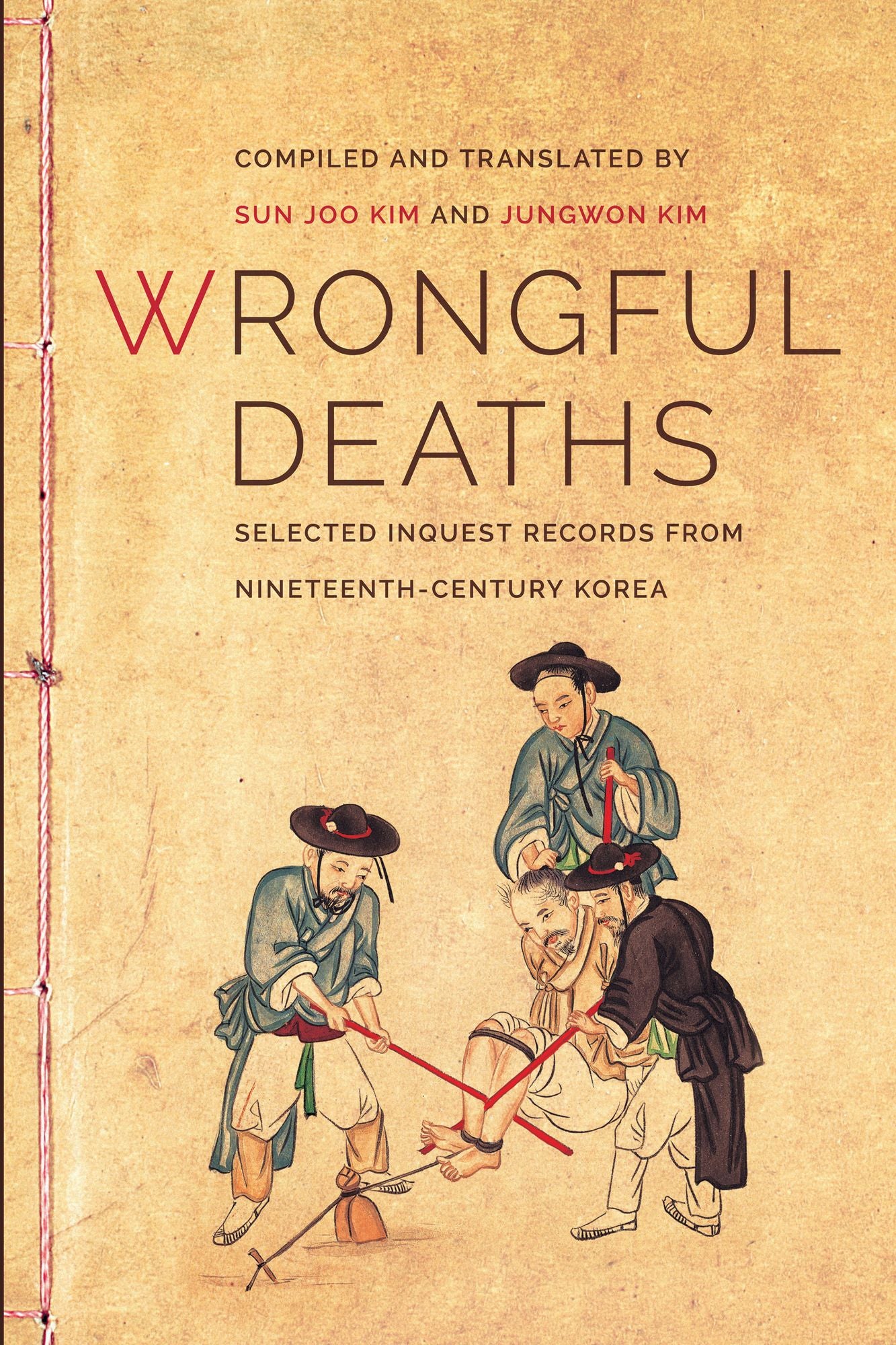 Wrongful Deaths: Selected Inquest Records from Nineteenth-Century Korea