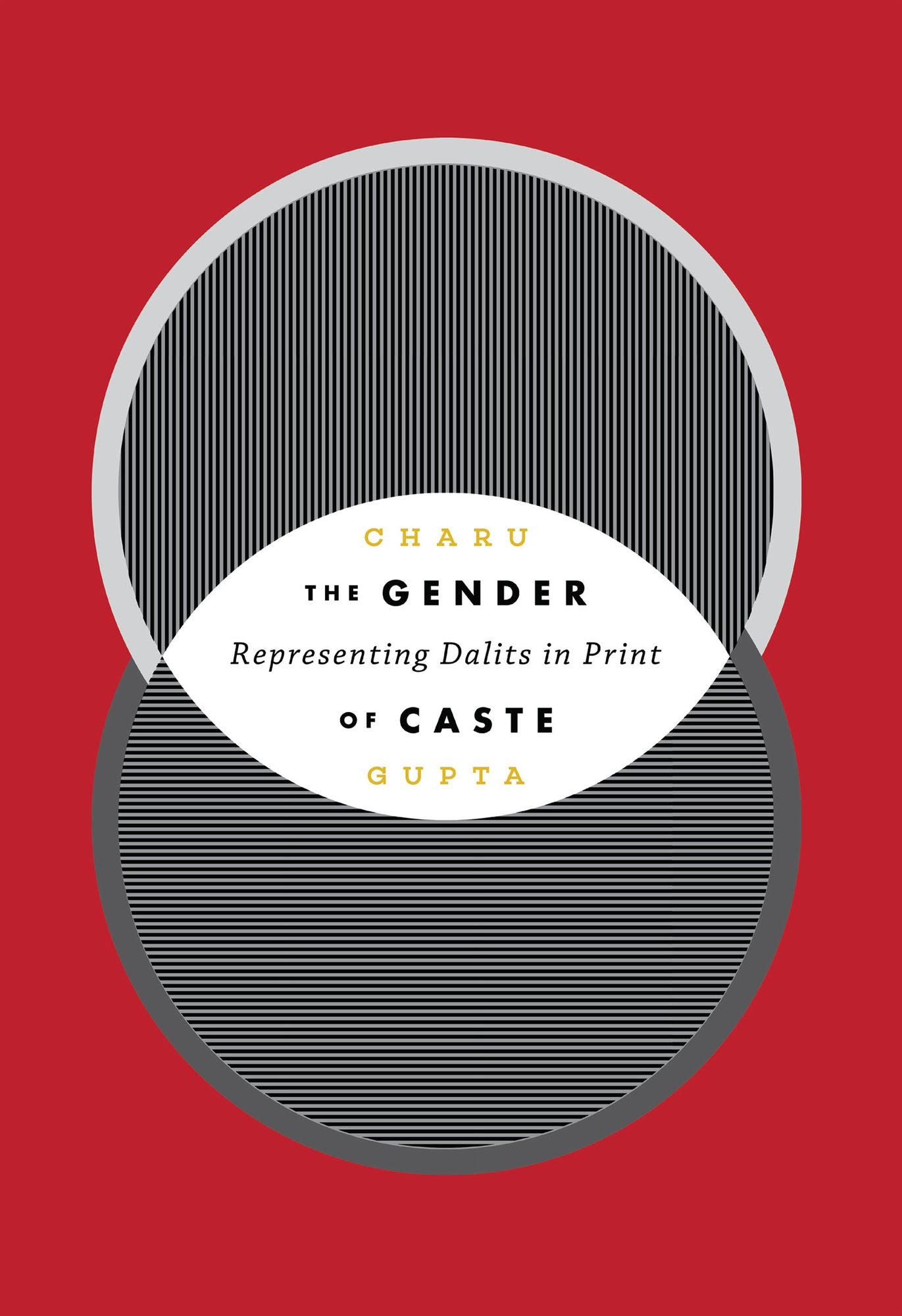 The Gender of Caste: Representing Dalits in Print