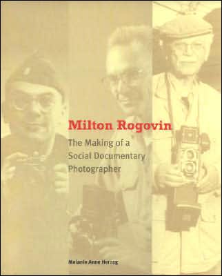 Milton Rogovin: The Making of a Social Documentary Photographer