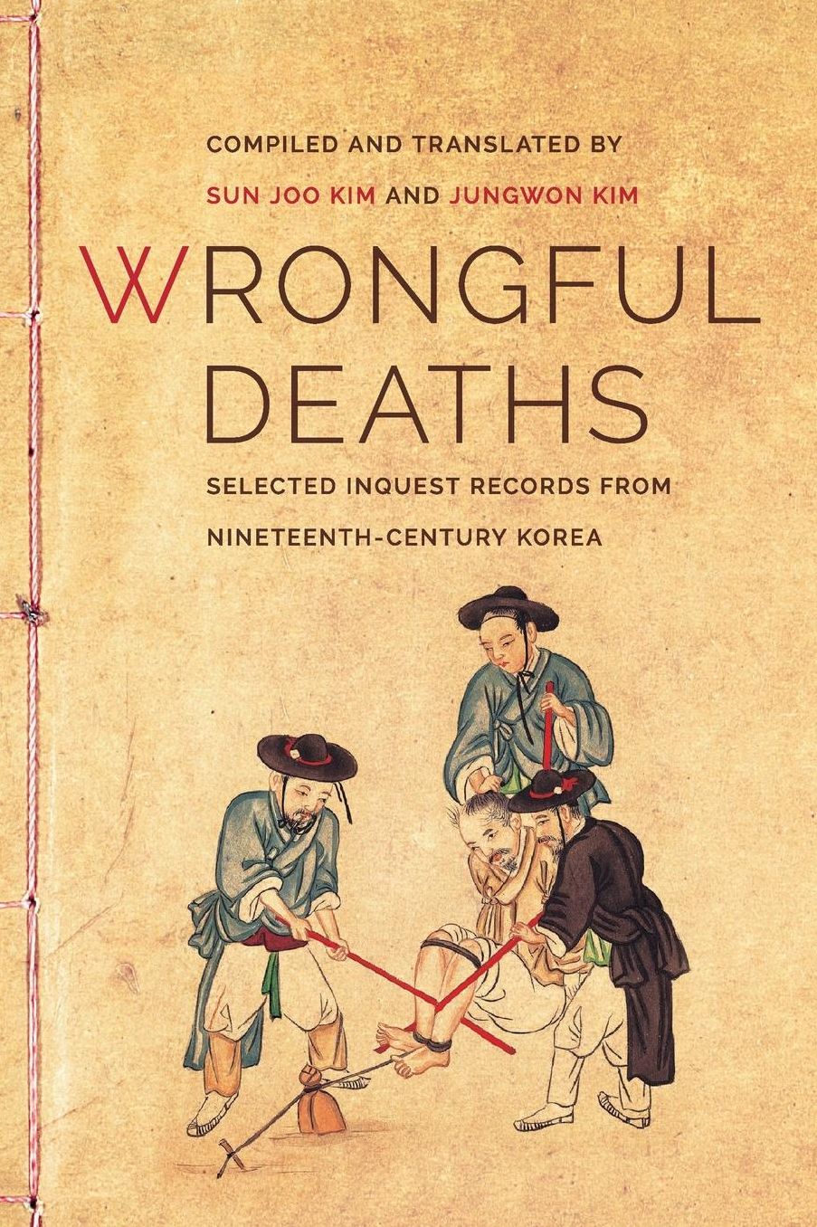 Wrongful Deaths: Selected Inquest Records from Nineteenth-Century Korea