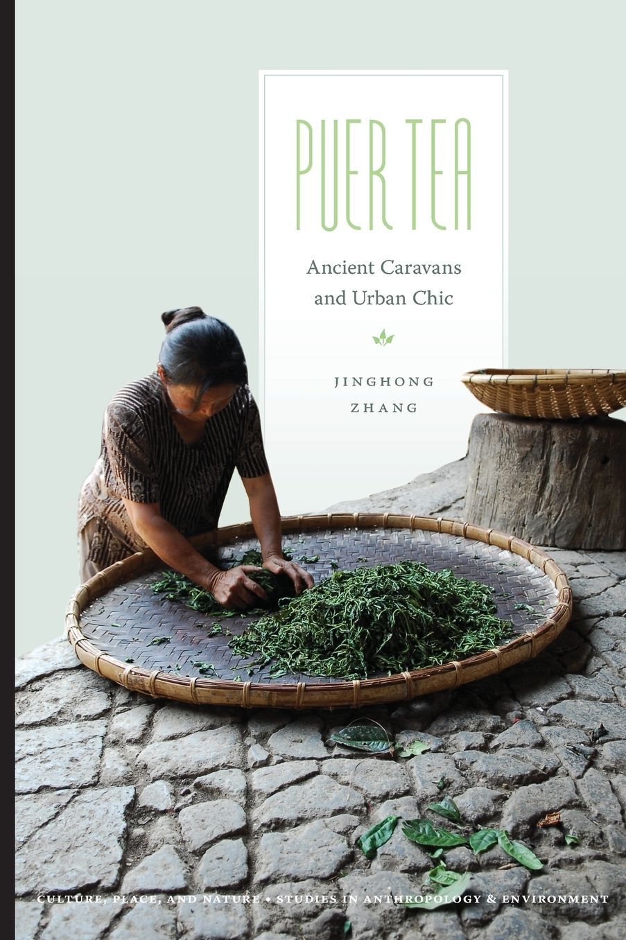 Puer Tea: Ancient Caravans and Urban Chic