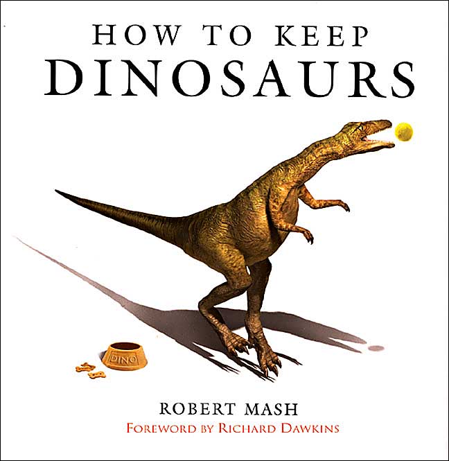How to Keep Dinosaurs