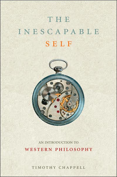 The Inescapable Self: An Introduction to Western Philosophy
