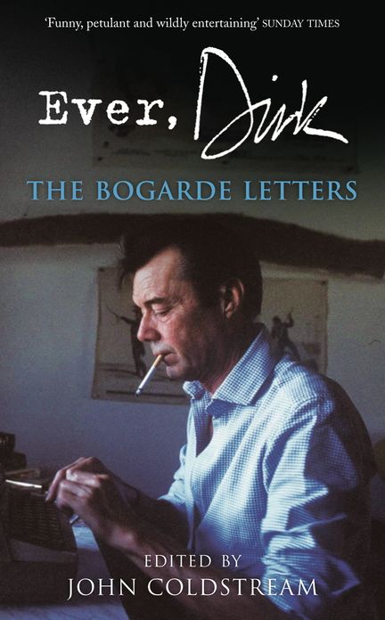 Ever, Dirk: The Bogarde Letters