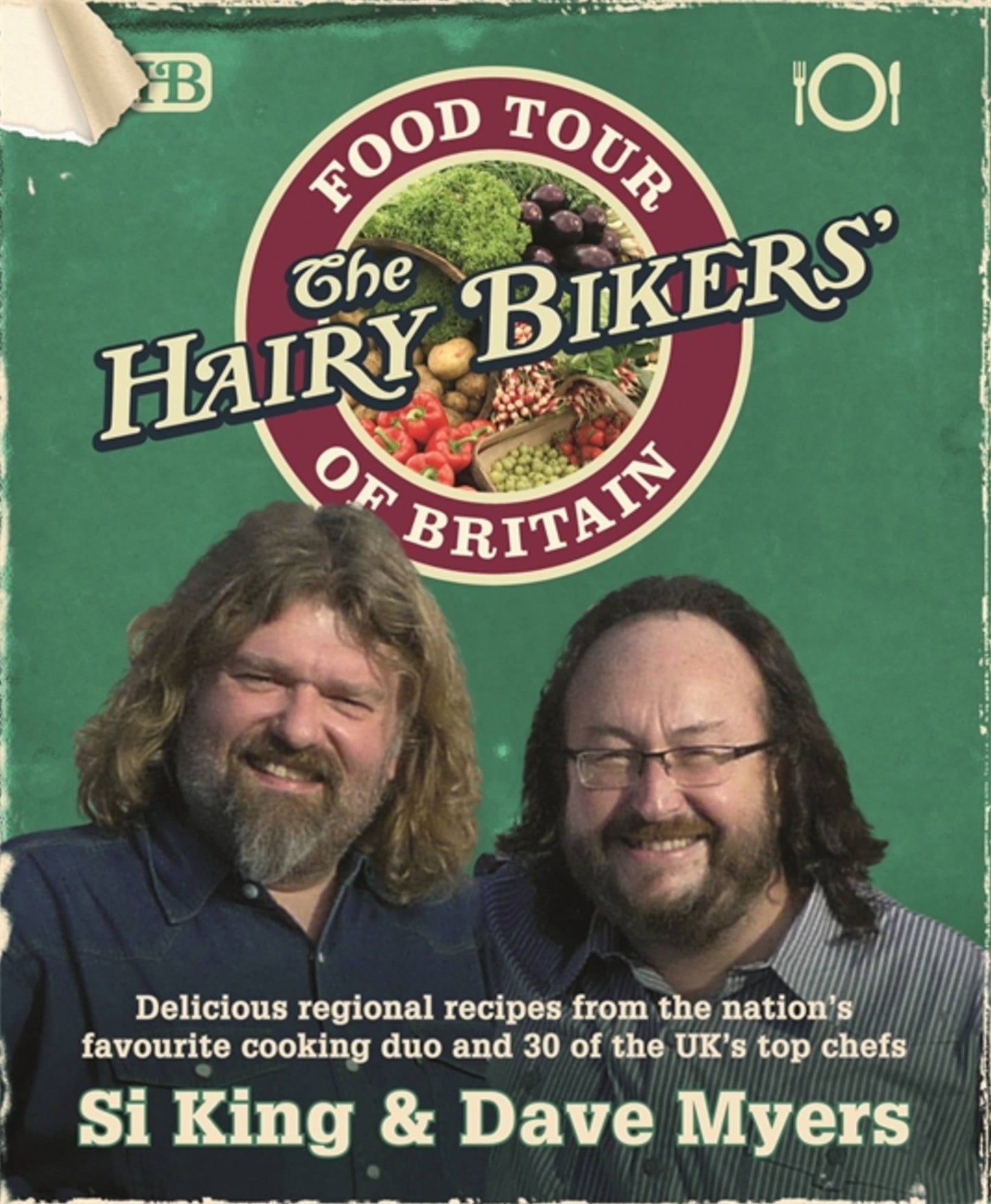 The Hairy Bikers' Food Tour of Britain