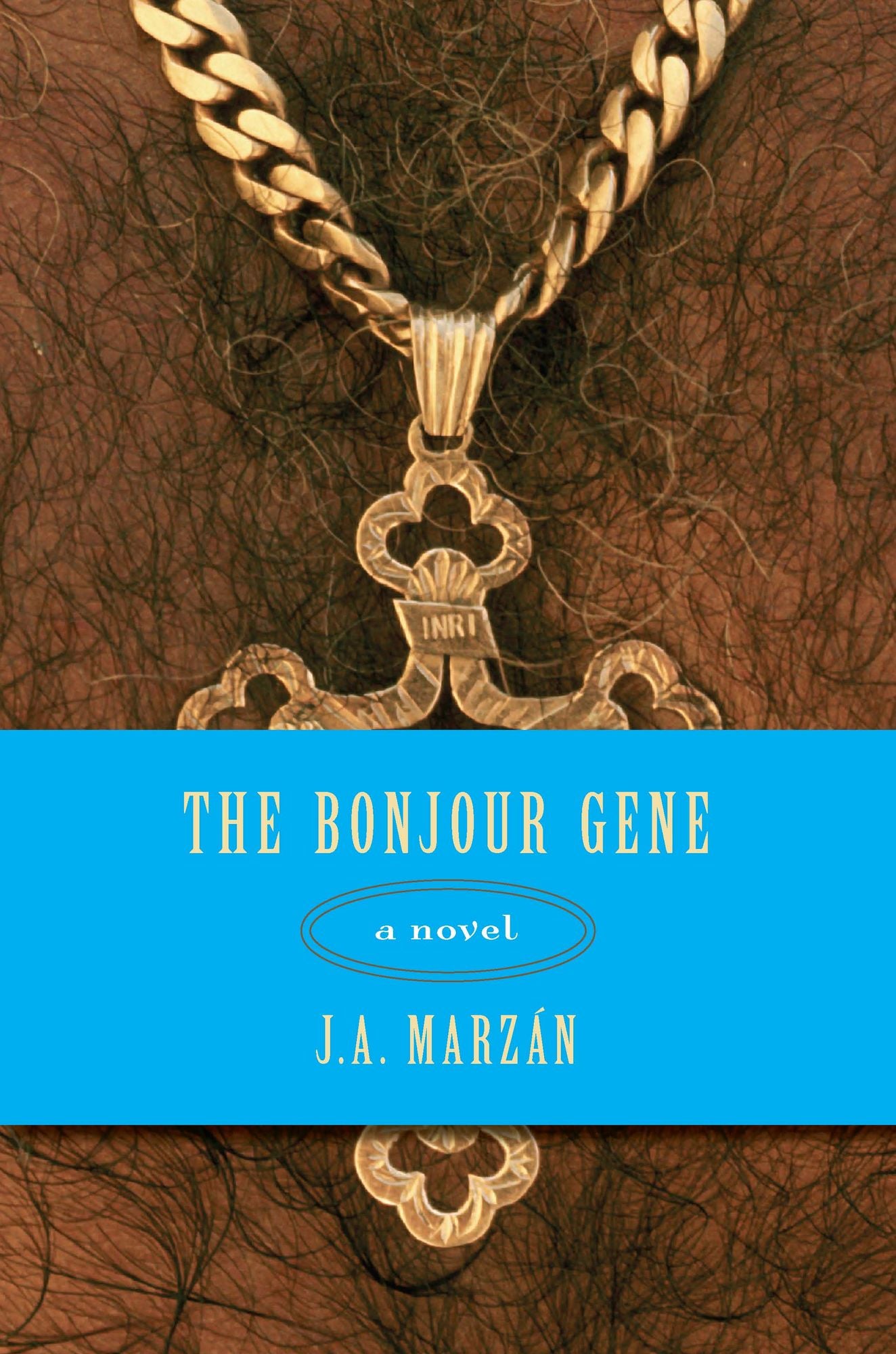 The Bonjour Gene: A Novel