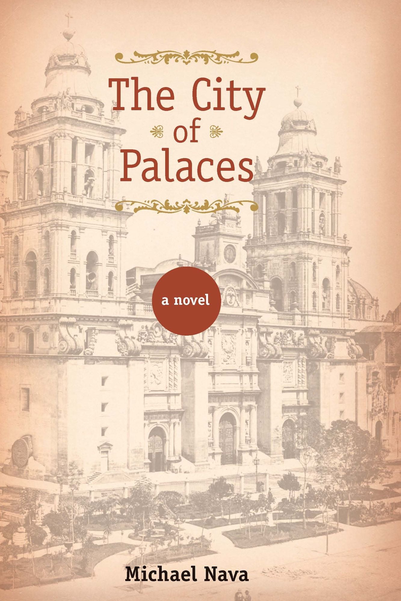 The City of Palaces: A Novel