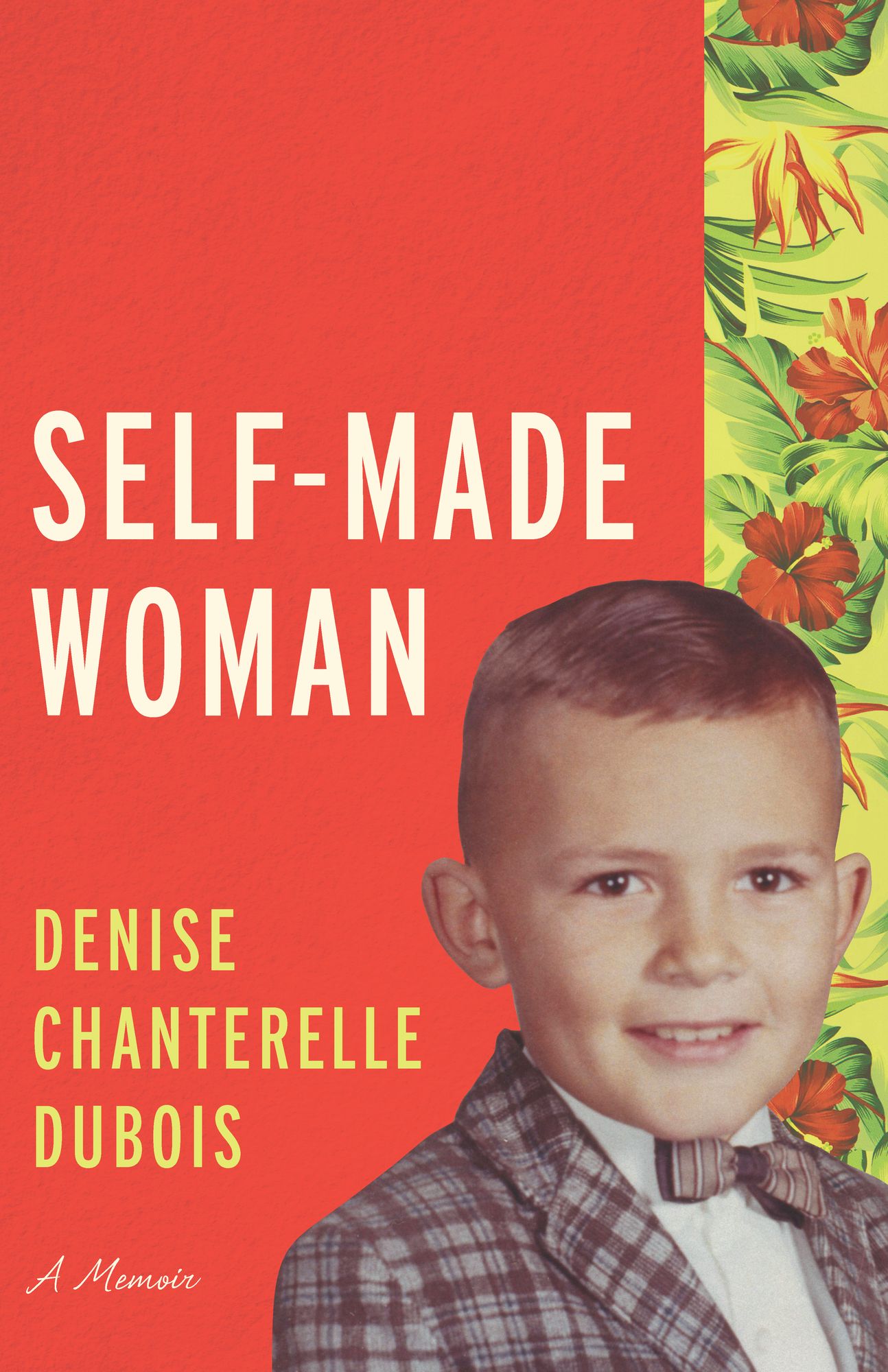 Self-Made Woman: A Memoir