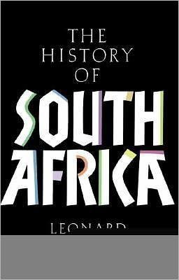 A History of South Africa: Revised Edition