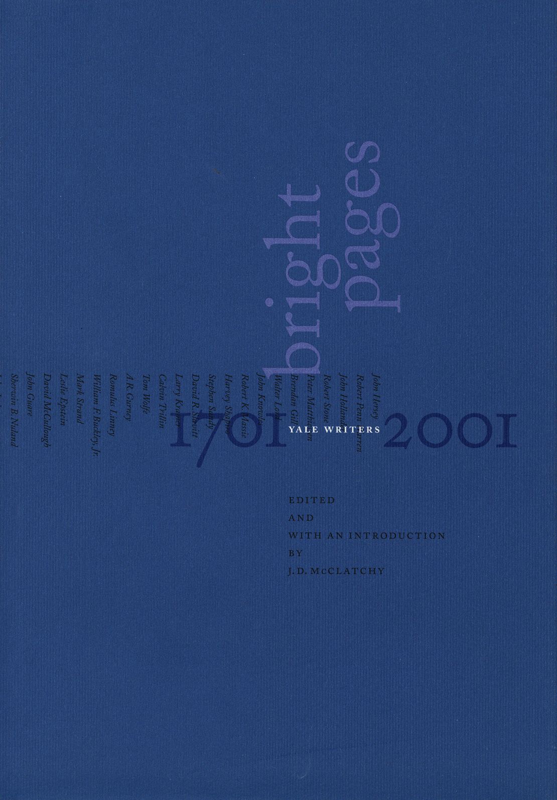 Bright Pages: Yale Writers, 1701-2001