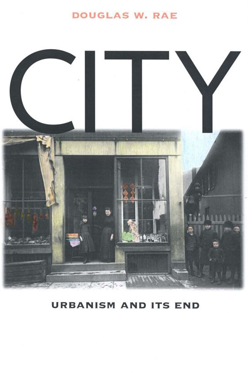 City: Urbanism and Its End
