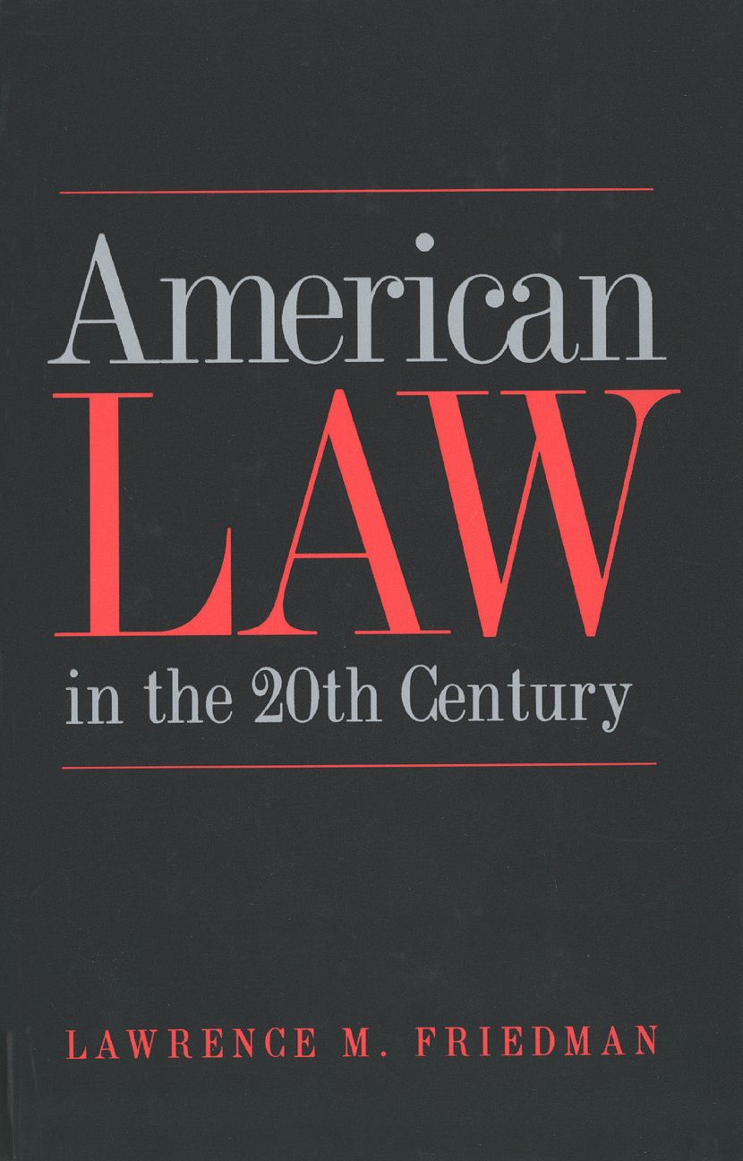 American Law in the Twentieth Century
