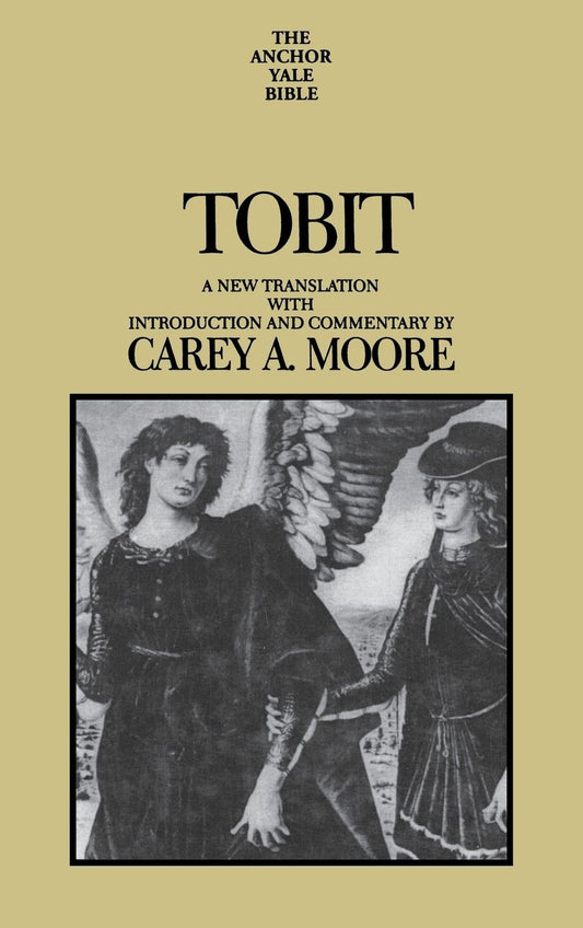 Tobit (Anchor Yale Bible Commentary Series)