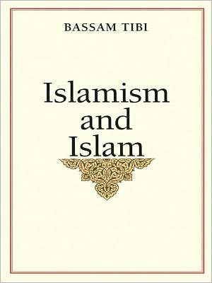 Islamism and Islam