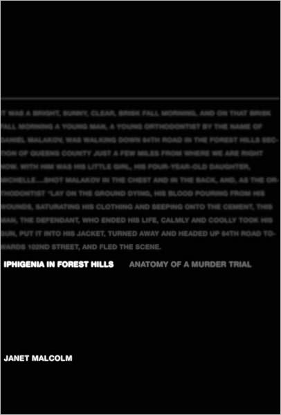 Iphigenia in Forest Hills: Anatomy of a Murder Trial