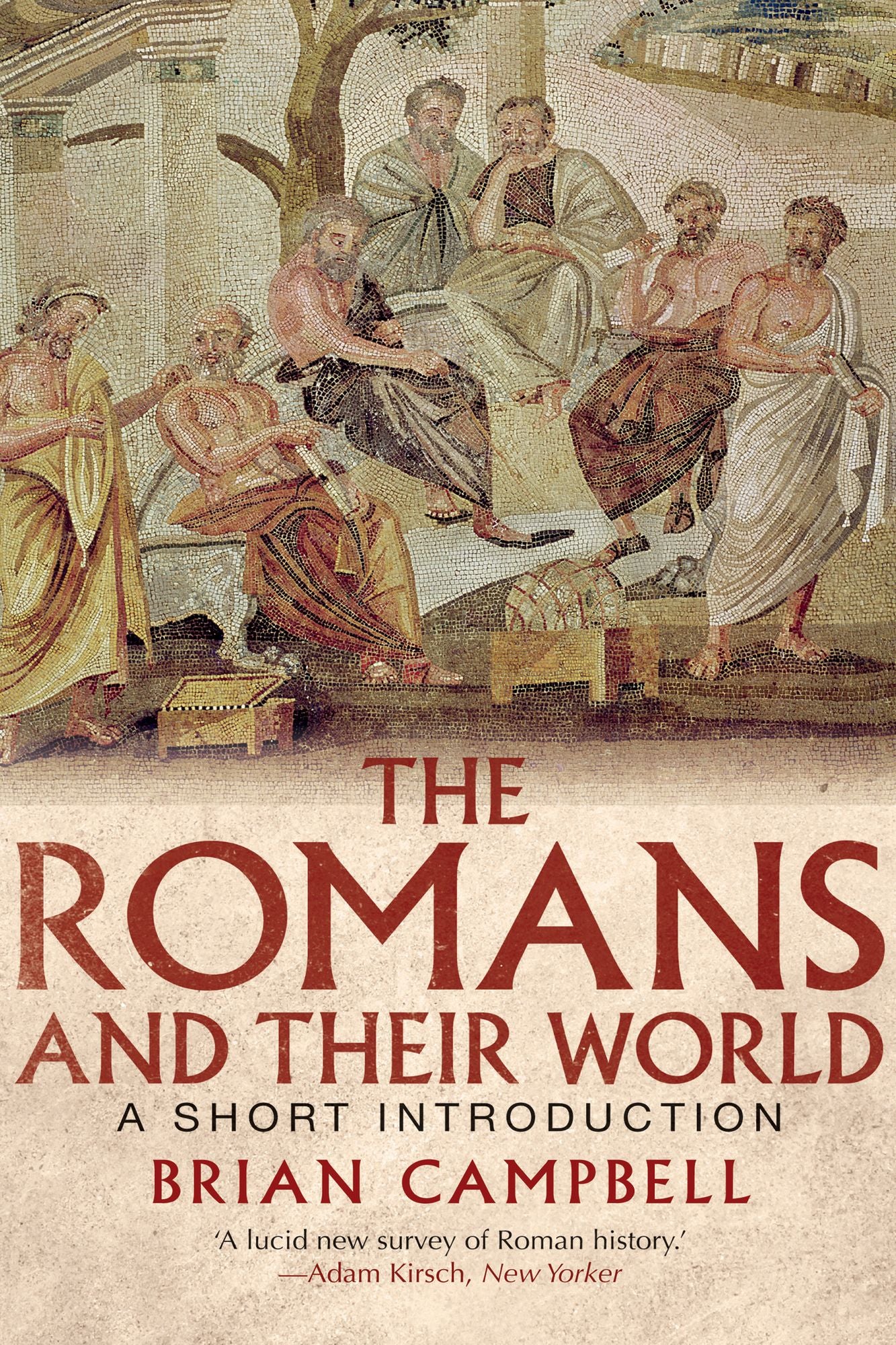 The Romans and their World: A Short Introduction