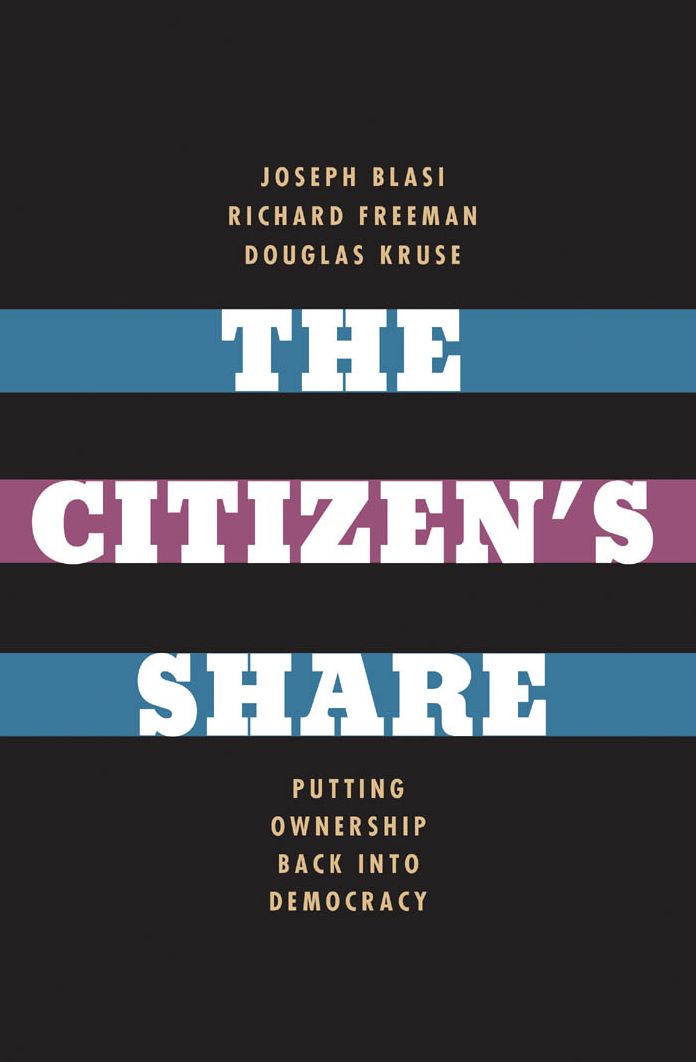 The Citizen's Share: Putting Ownership Back into Democracy