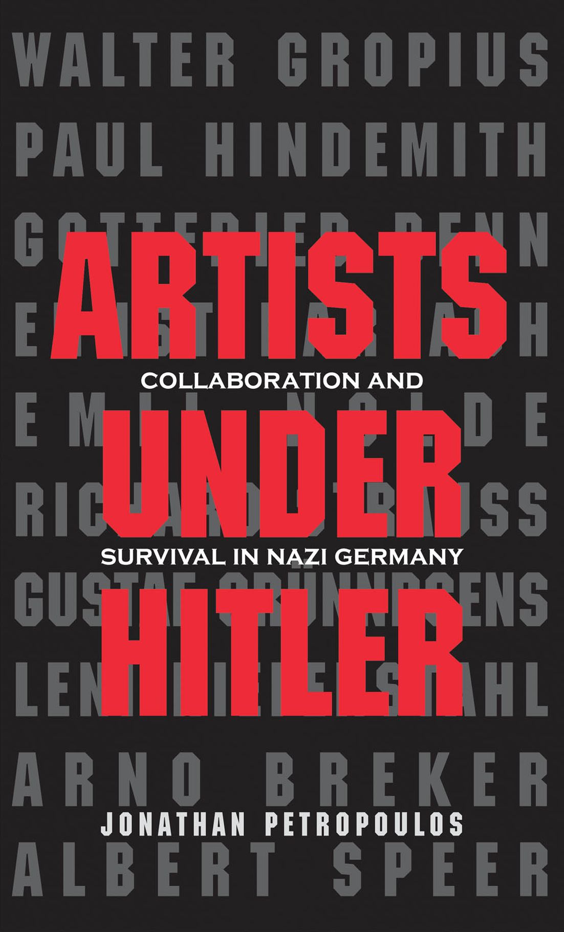 Artists Under Hitler: Collaboration and Survival in Nazi Germany
