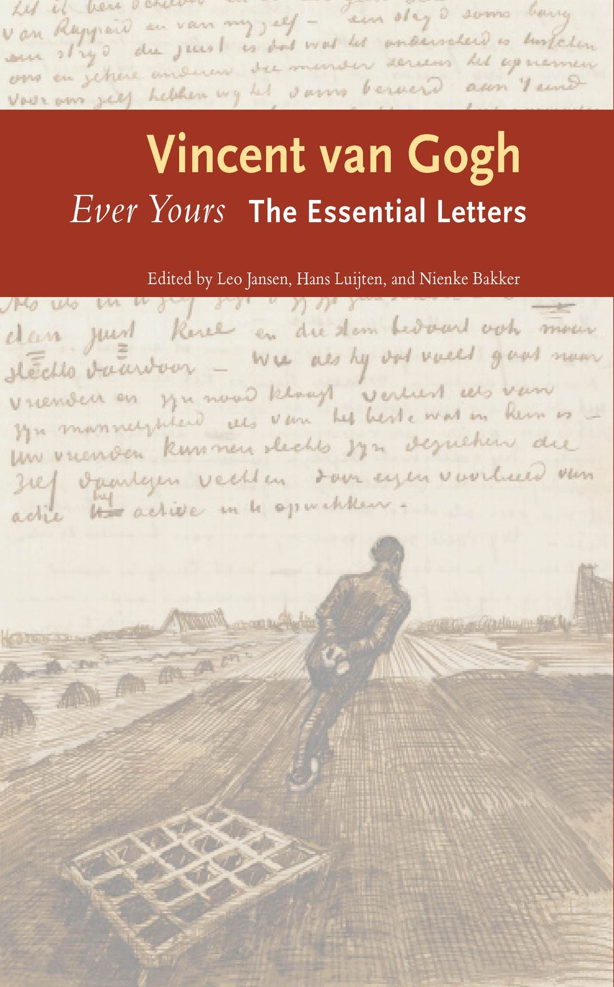 Ever Yours: The Essential Letters
