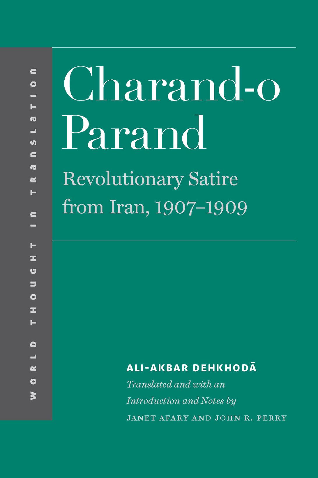 Charand-o Parand: Revolutionary Satire from Iran, 1907-1909