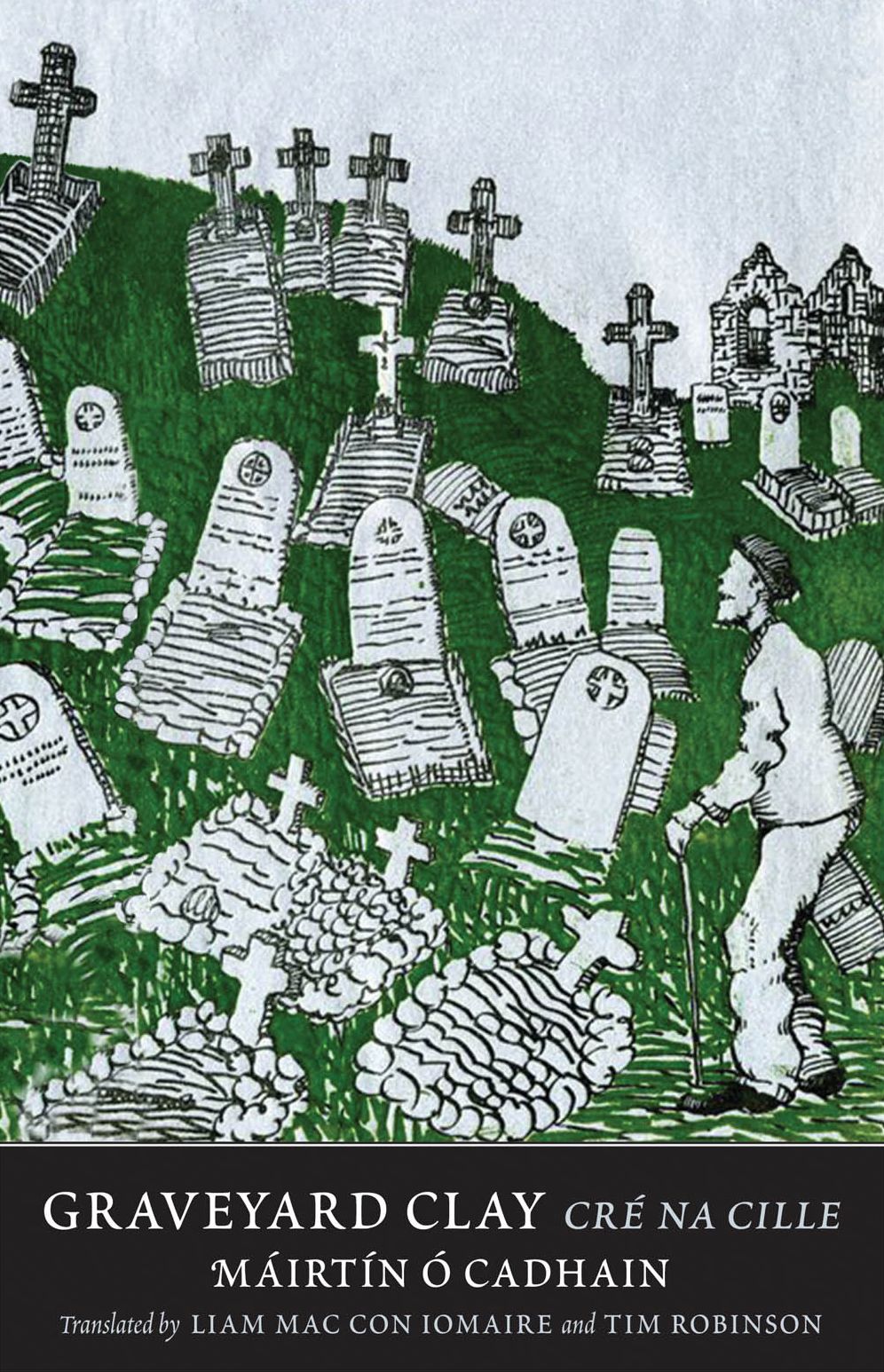 Graveyard Clay: Cré na Cille