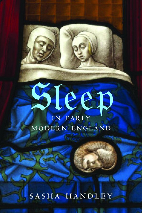 Sleep in Early Modern England