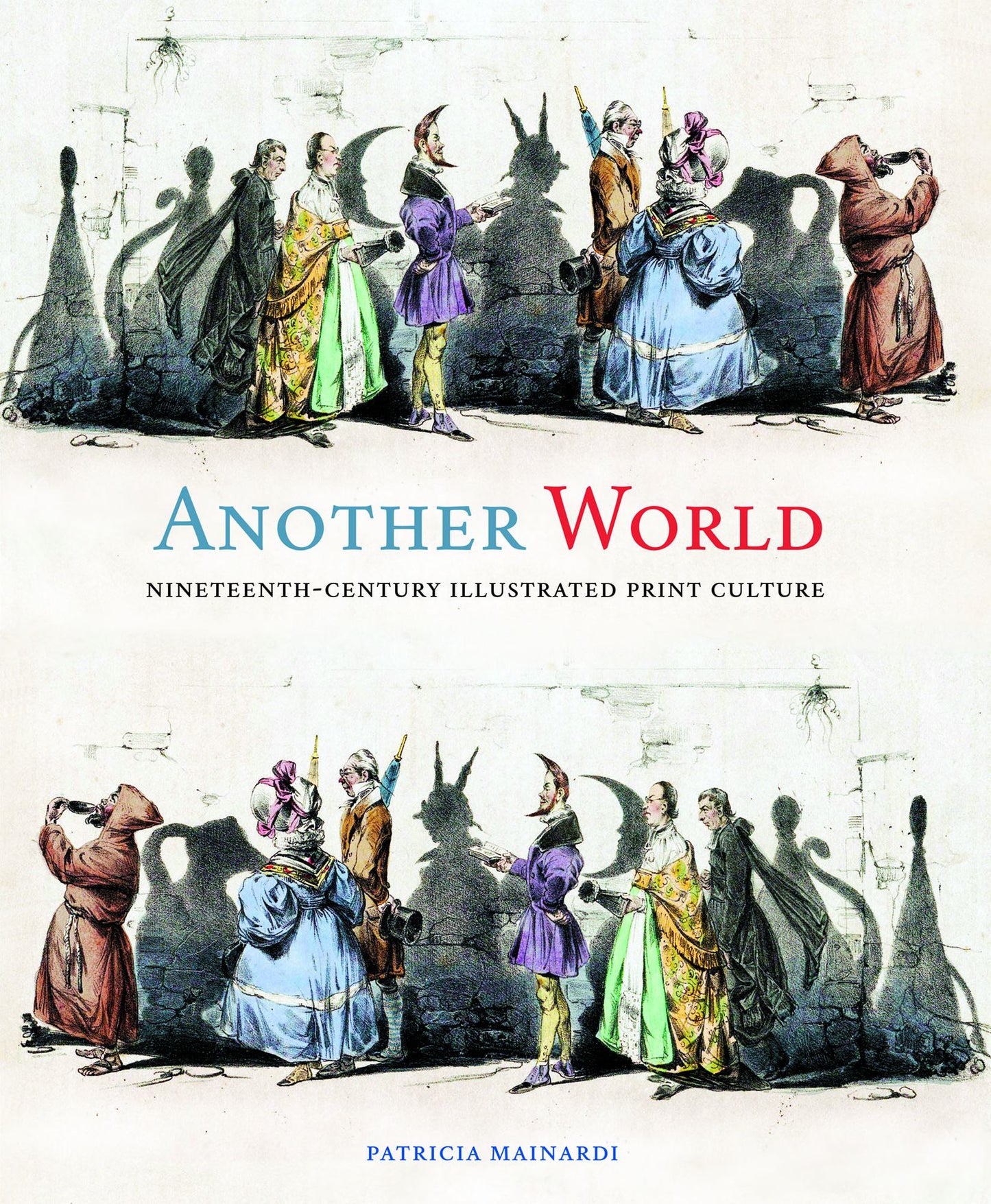 Another World: Nineteenth-Century Illustrated Print Culture