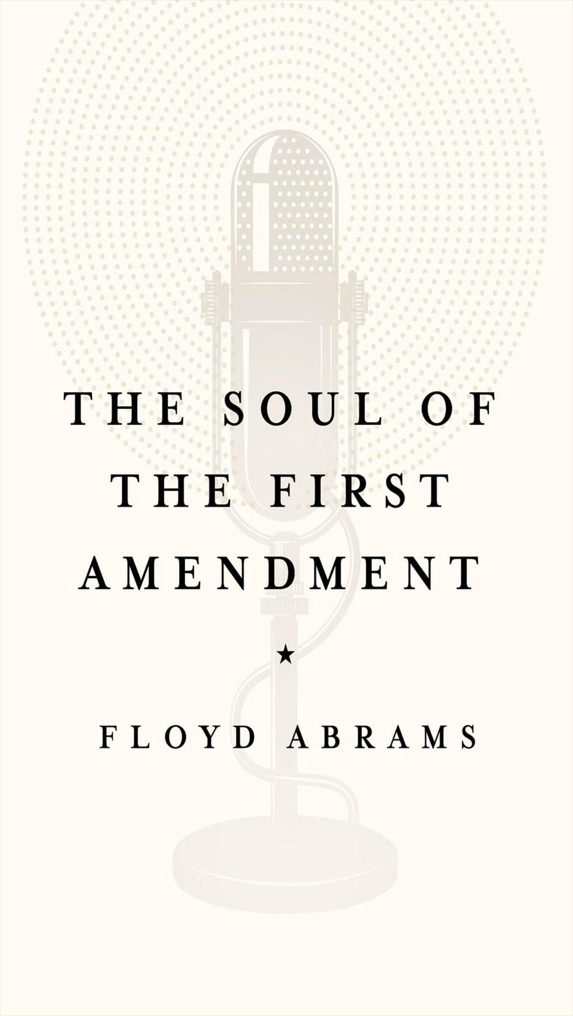 The Soul of the First Amendment
