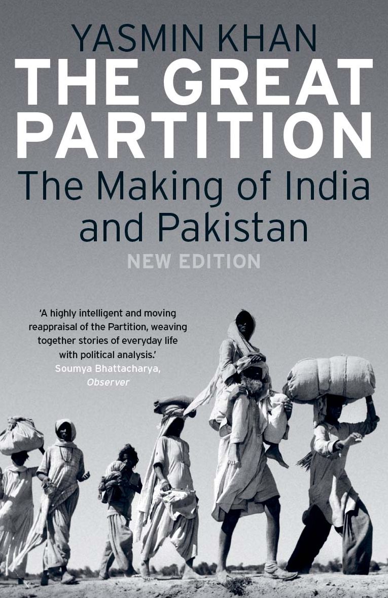The Great Partition: The Making of India and Pakistan, New Edition