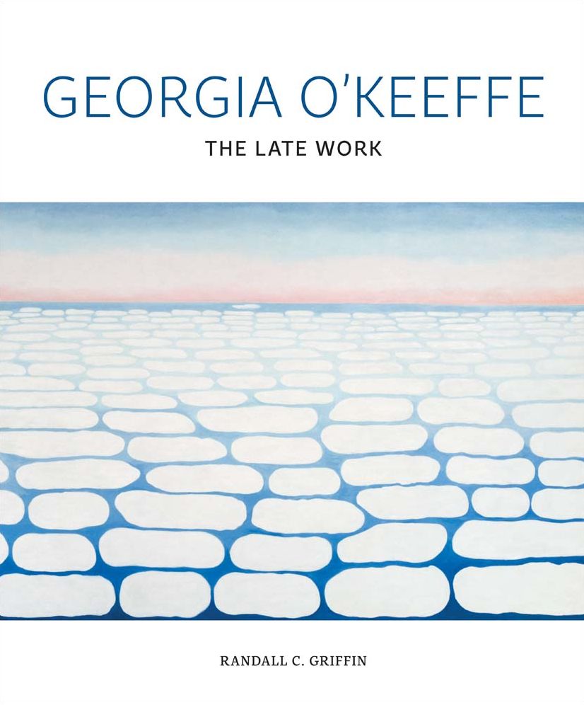 Georgia O'Keeffe: The Late Work