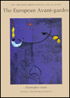 European Avant-Gardes: Art in France and Western Europe 1904-c.1945
