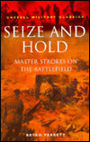 Seize and Hold: Master Stroke on Battlefield