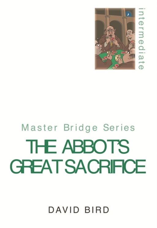 The Abbot's Great Sacrifice