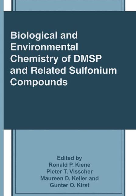 Biological and Environmental Chemistry of DMSP and Related Sulfonium Compounds