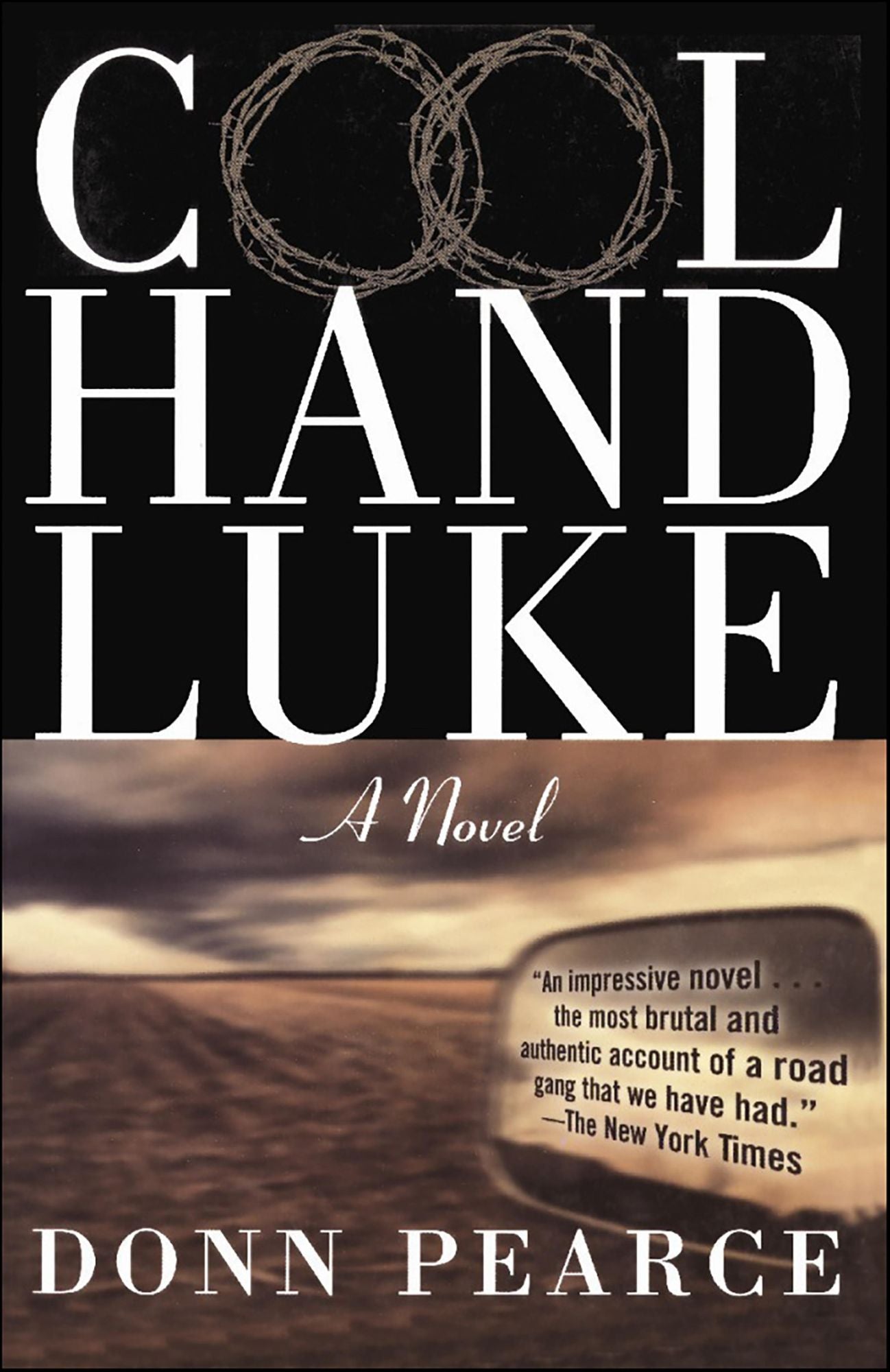 Cool Hand Luke: A Novel