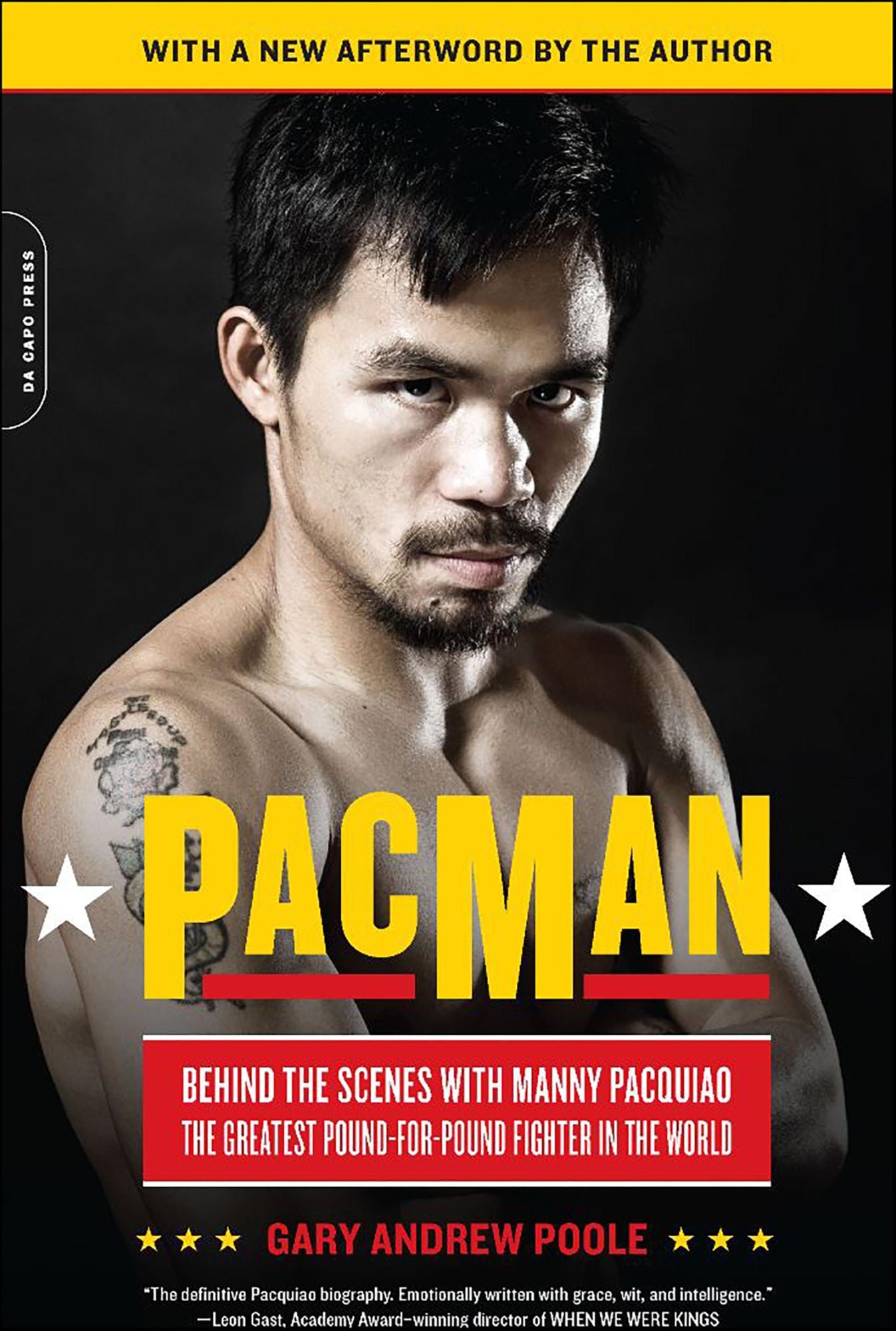 PacMan: Behind the Scenes with Manny Pacquiao--the Greatest Pound-for-Pound Fighter in the World