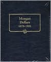 Morgan Dollars, 1878-1891