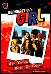 New York, Here We Come (Generation Girl #1)