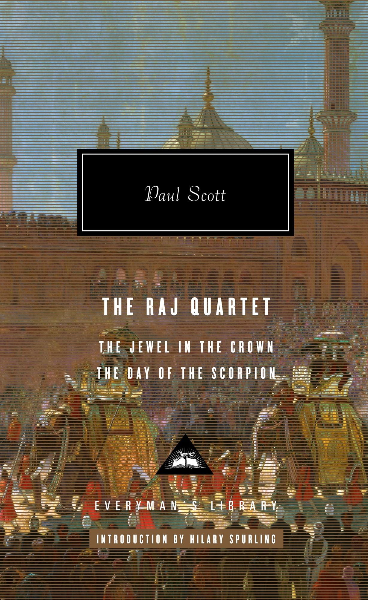 The Raj Quartet: The Jewel in the Crown, the Day of the Scorpion