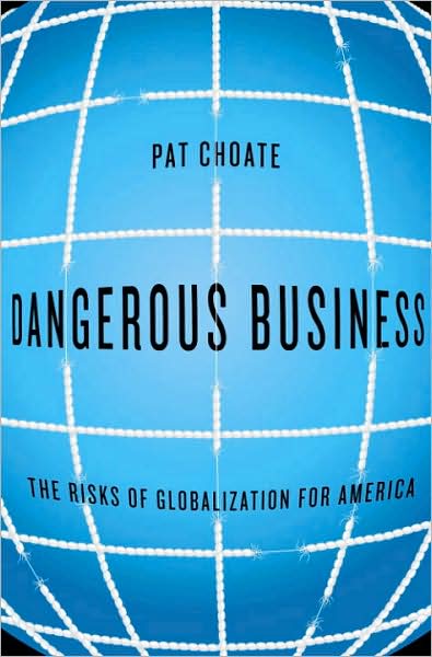 Dangerous Business