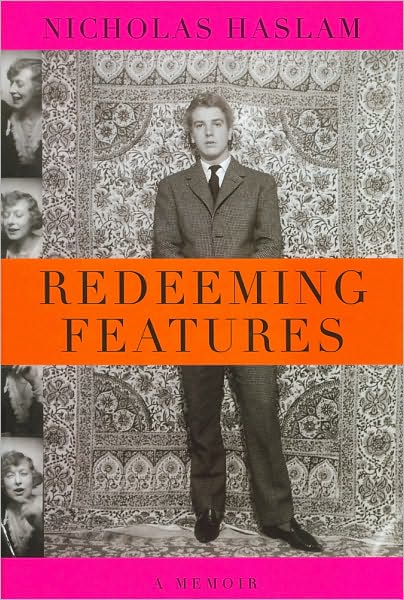 Redeeming Features: A Memoir